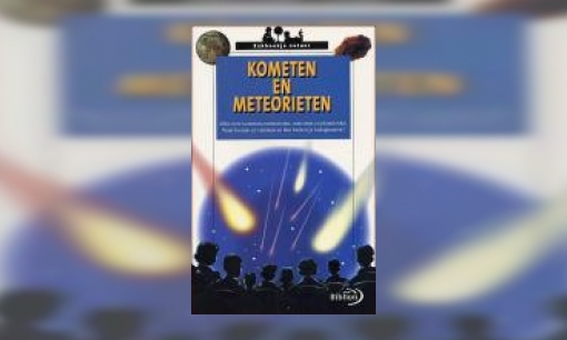 Plaatje Kometen en meteorieten
