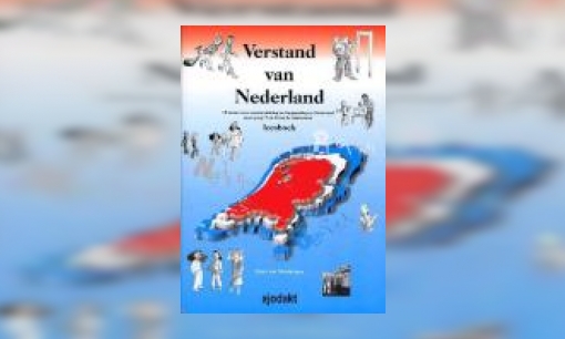 Plaatje Verstand van Nederland : 15 lessen over staatsinrichting en burgerschap in Nederland voor groep 7 en 8 van de basisschool