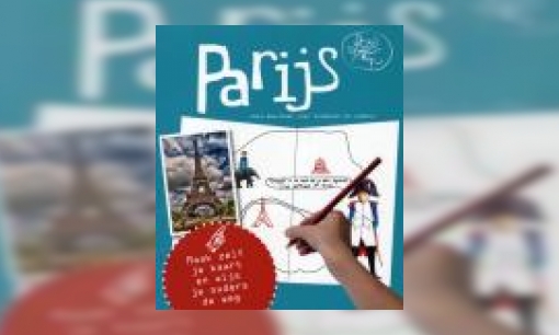 Plaatje Parijs : reis-doe-boek voor kinderen én ouders