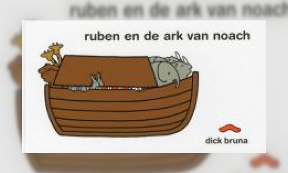 Plaatje Ruben en de ark van Noach