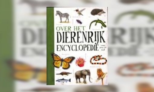 Plaatje Over het dierenrijk : encyclopedie voor jong en oud