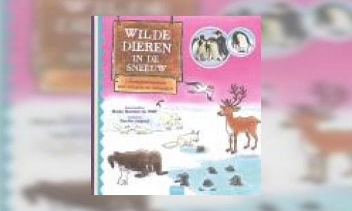 Plaatje Wilde dieren in de sneeuw : dierenprentenboek met verhalen en informatie