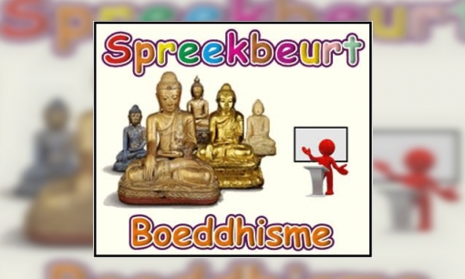Spreekbeurt Boeddhisme