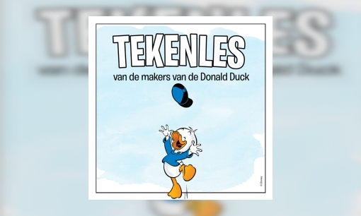 Tekenles van de makers van Donald Duck
