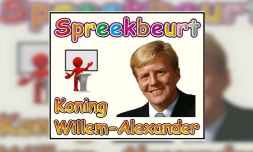 Spreekbeurt Koning Willem-Alexander