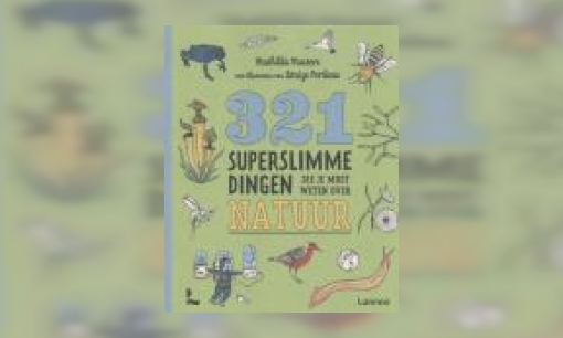 Plaatje 321 superslimme dingen die je moet weten over natuur