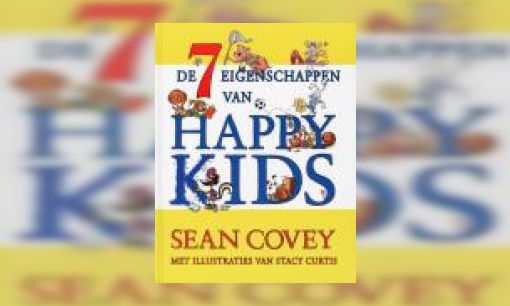 Plaatje De 7 eigenschappen van happy kids