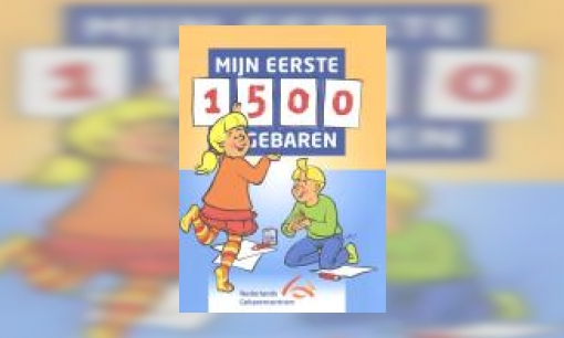 Plaatje Mijn eerste 1500 gebaren : thema-gebarenwoordenboek voor jonge kinderen