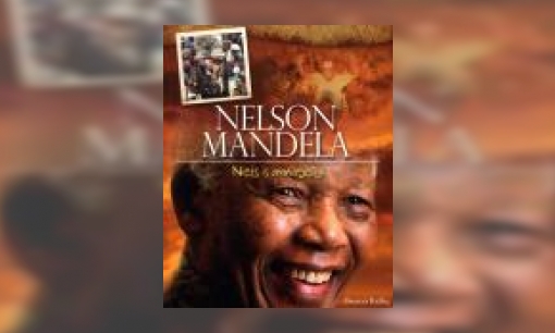 Plaatje Nelson Mandela : niets is onmogelijk