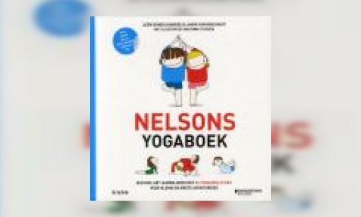 Plaatje Nelsons yogaboek : een doe-het-samen-boek met 24 yogaspelletjes voor kleine en grote avonturiers