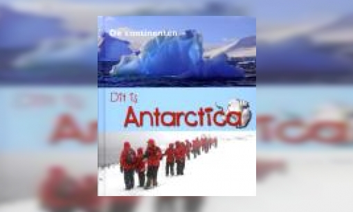Plaatje Dit is Antarctica