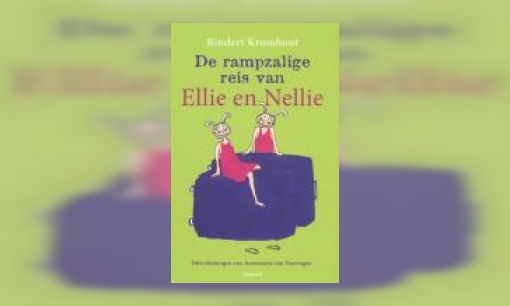 Plaatje De rampzalige reis van Ellie en Nellie