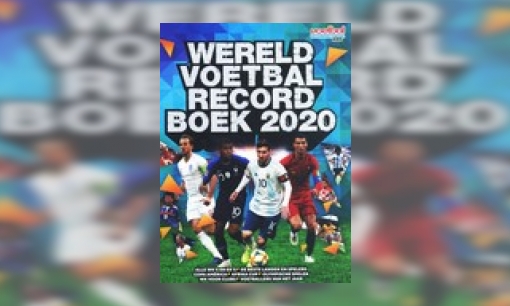 Plaatje Wereld voetbal recordboek 2020