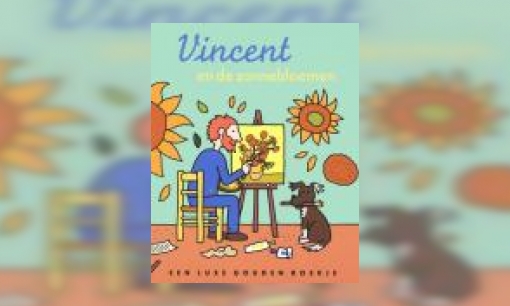 Plaatje Vincent en de zonnebloemen