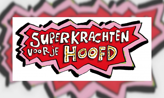 Superkrachten voor je hoofd