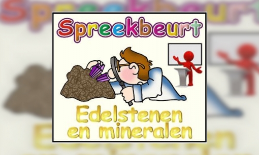 Plaatje Spreekbeurt Edelstenen en mineralen