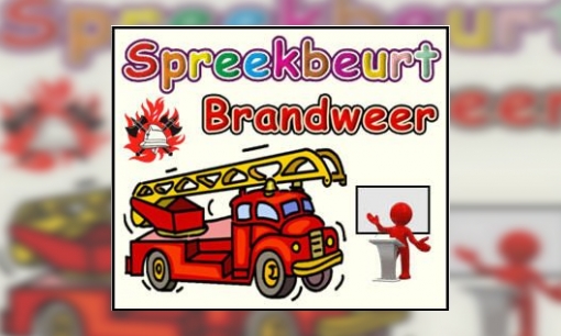 Spreekbeurt Brandweer