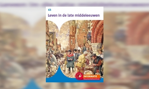 Plaatje Leven in de late middeleeuwen