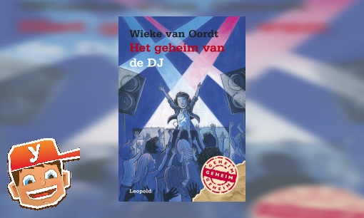 Plaatje Het geheim van de DJ (Yoleo)