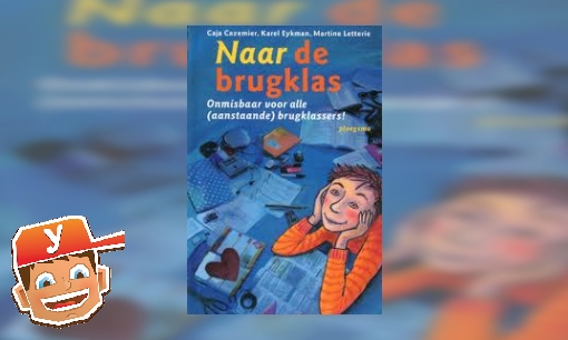 Plaatje Naar de brugklas (Yoleo)