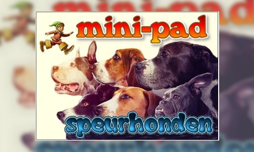 Plaatje Mini-pad speurhonden