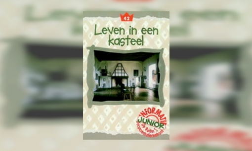 Leven in een kasteel