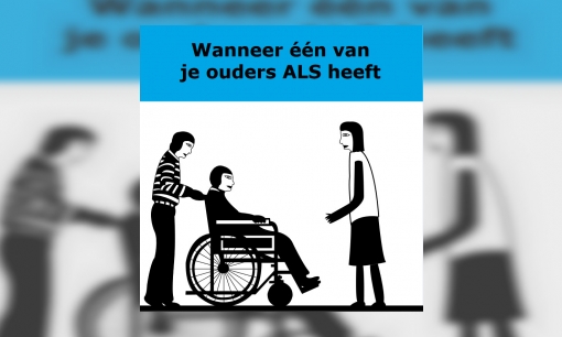 Plaatje Wanneer één van je ouders ALS heeft