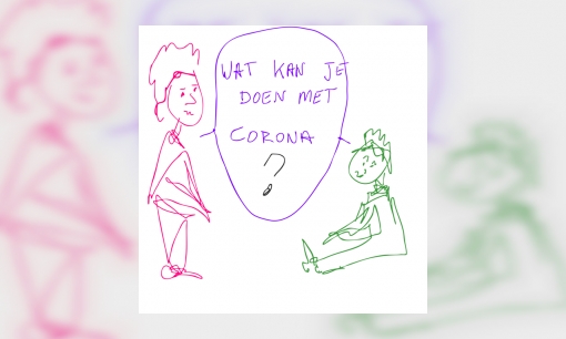 Ideeën Wat kan je doen met corona?