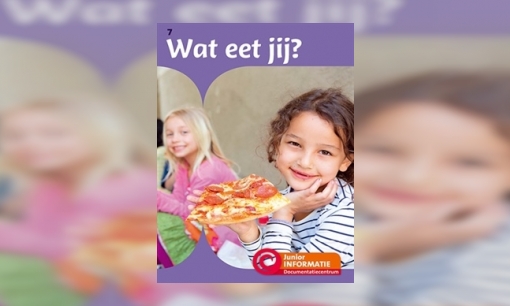 Wat eet jij?