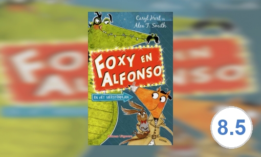 Foxy en Alfonso en het meesterplan