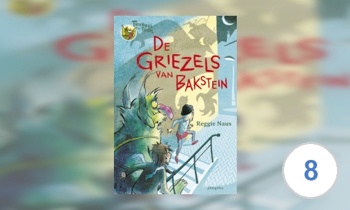 De Griezels van Bakstein