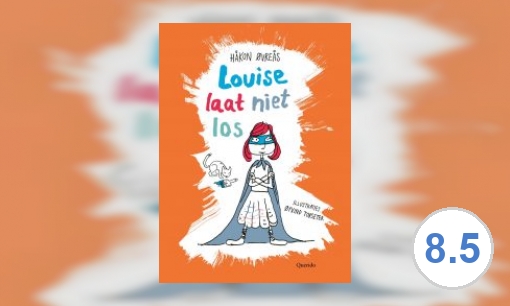 Louise laat niet los