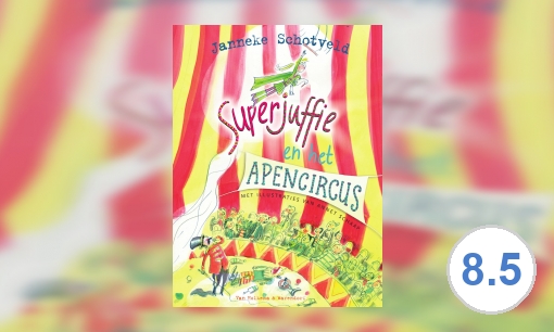 Superjuffie en het apencircus