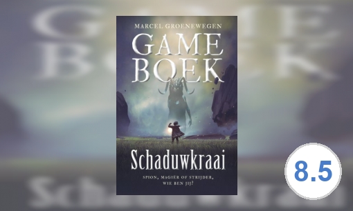 Gameboek -  Schaduwkraai : spion, magiër of strijder, wie ben jij?