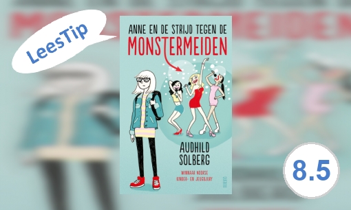 Plaatje Anne en de strijd tegen de monstermeiden