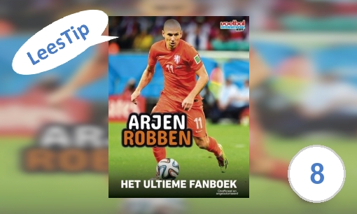 Plaatje Arjen Robben: het ultieme fanboek